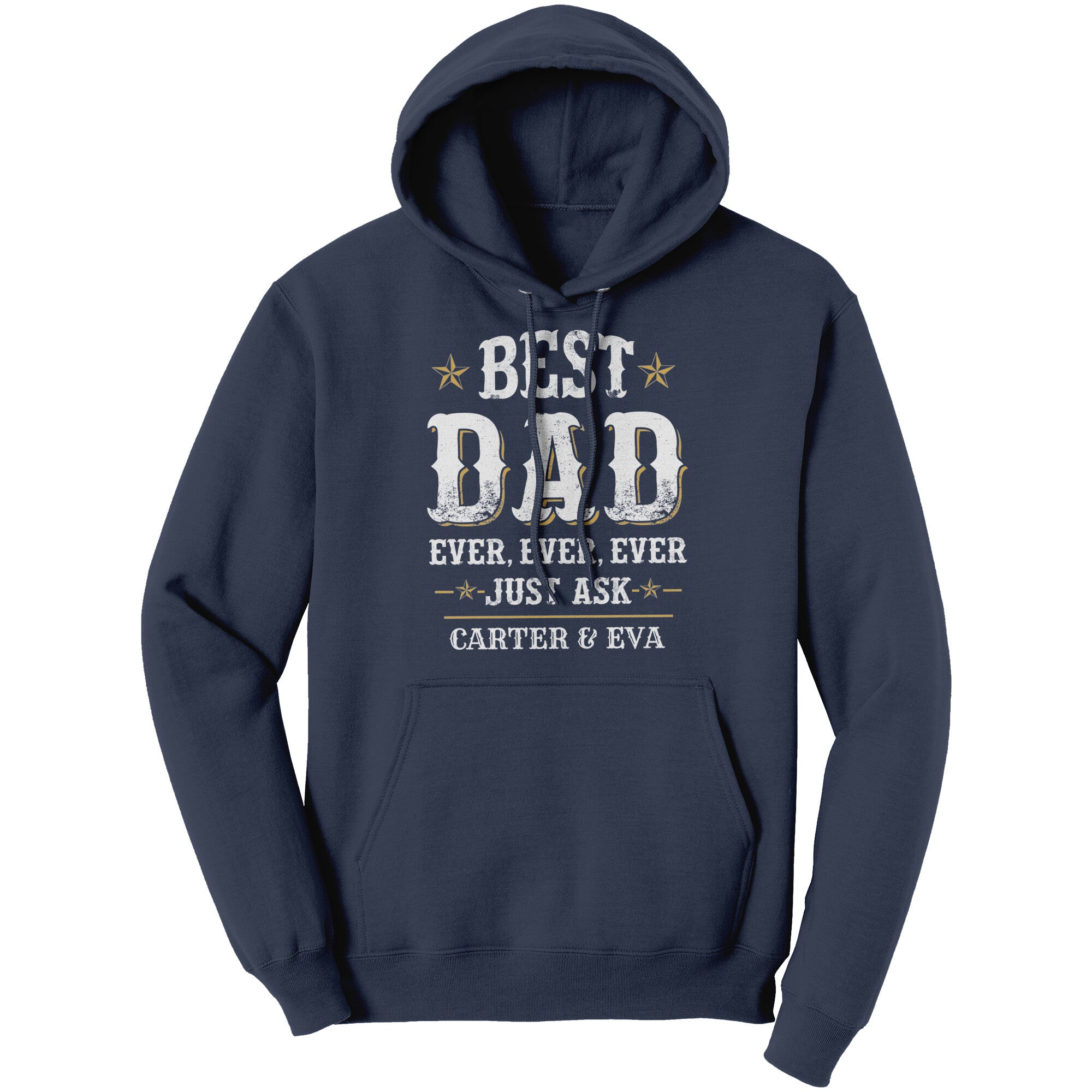 Best Dad Ever just Ask Carter & Eva