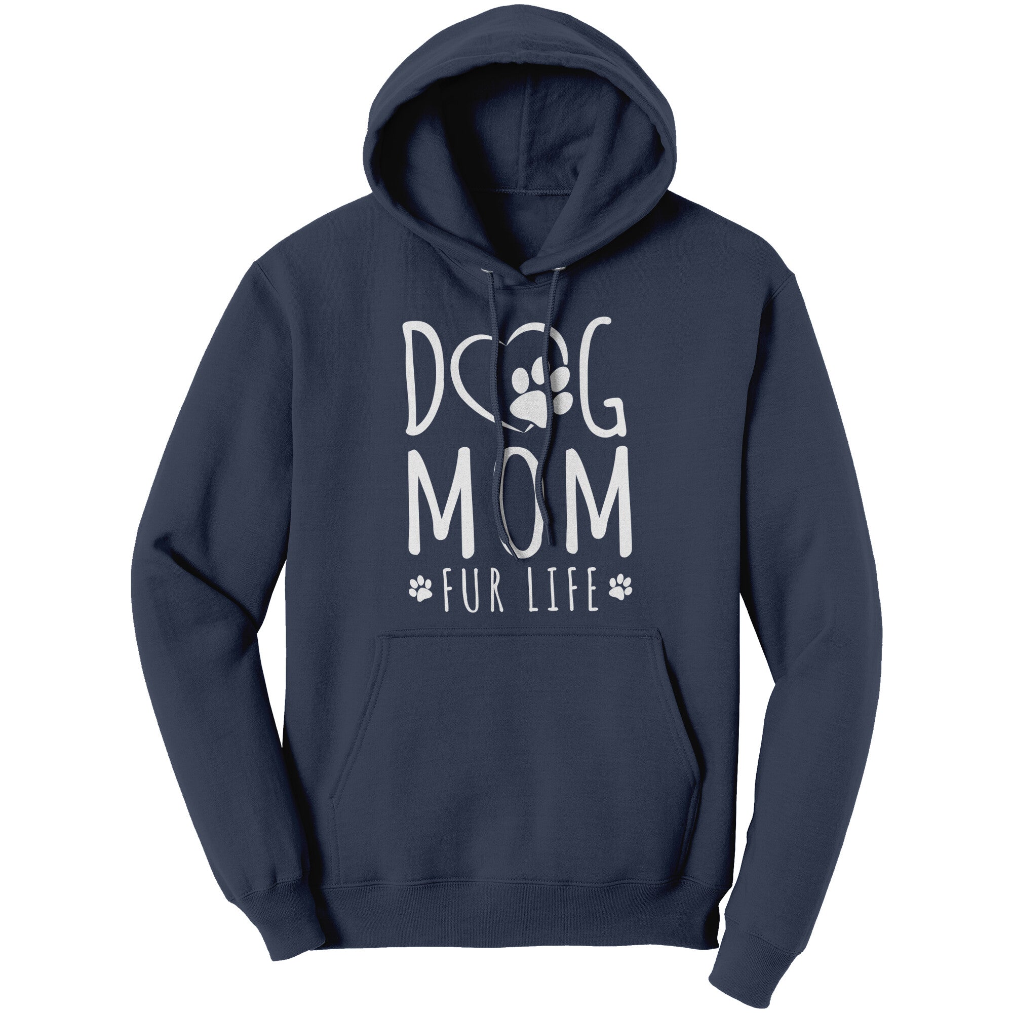 Dog Mom Fur Life Hoodie Sweater